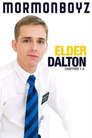 Elder Dalton: Chapters 1-4 streaming