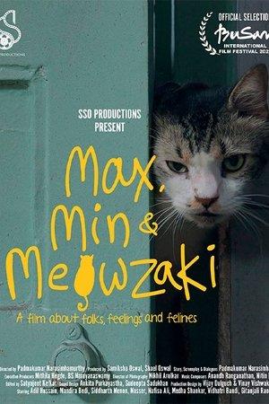 Max, Min and Meowzaki streaming