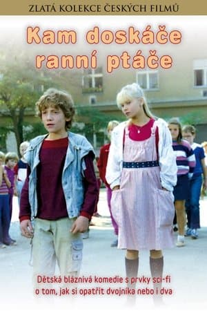 Kam doskáče ranní ptáče streaming