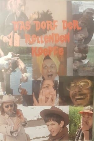 Das Dorf der rollenden Köpfe streaming