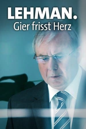 Lehman. Gier frisst Herz streaming