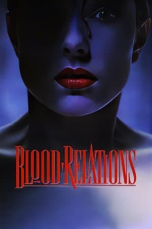 Blood Relations streaming