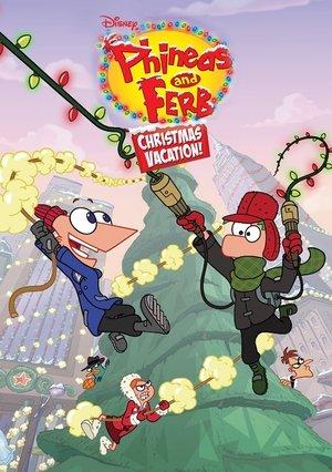Phineas and Ferb Christmas Vacation! streaming