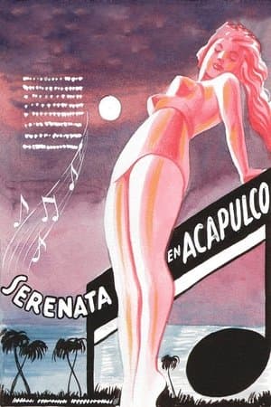 Serenata en Acapulco streaming