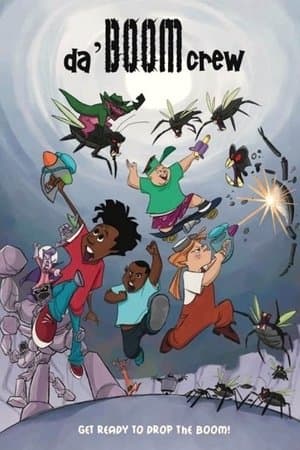 Da Boom Crew streaming