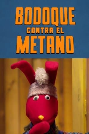 31 Minutos: Bodoque contra el metano streaming