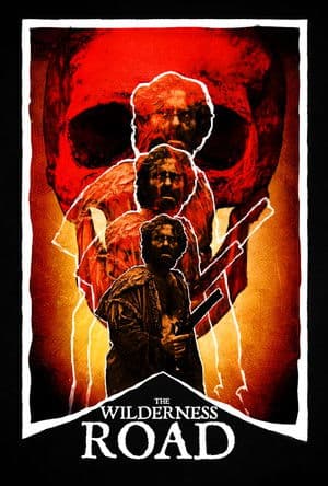 The Wilderness Road streaming