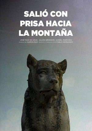 Salió con prisa hacia la montaña streaming