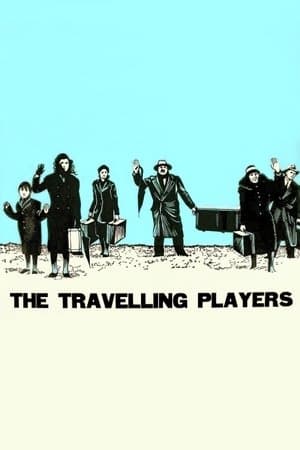 The Travelling Players streaming
