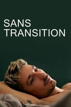 Sans transition streaming