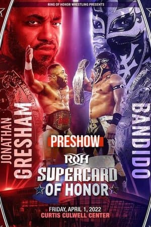 ROH: Supercard of Honor XV Pre Show streaming