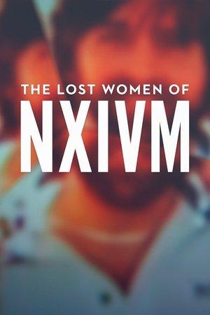 The Lost Women of NXIVM streaming