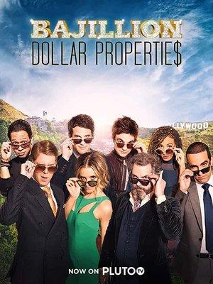 Bajillion Dollar Propertie$ streaming
