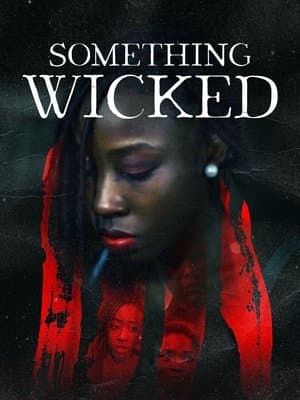 Something Wicked streaming