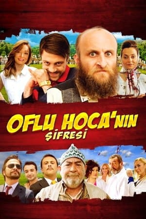 Oflu Hoca'nın Şifresi streaming
