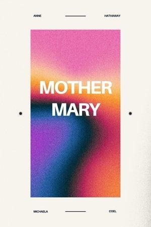 Mother Mary streaming