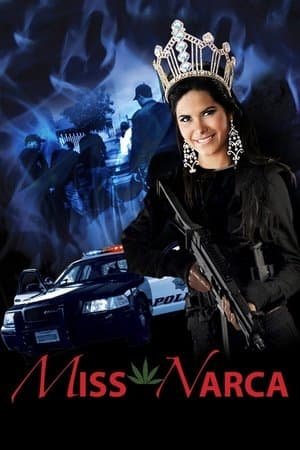 Miss Narca streaming