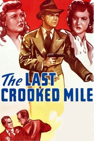 The Last Crooked Mile streaming