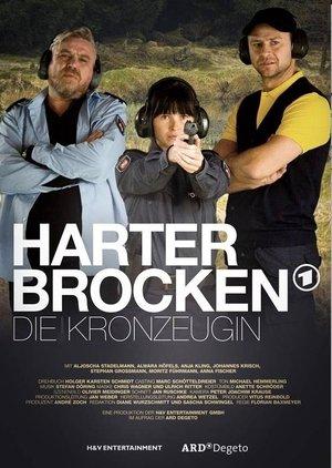 Harter Brocken: Die Kronzeugin streaming