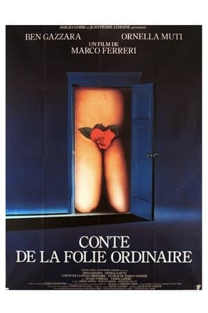 Conte de la folie ordinaire streaming