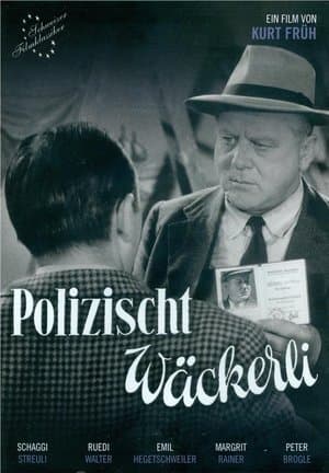 Polizischt Wäckerli streaming
