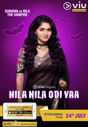 Nila Nila Odi Vaa streaming