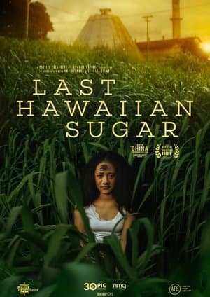 Last Hawaiian Sugar streaming