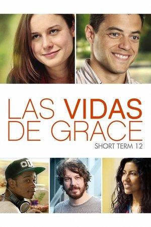 Las vidas de Grace (Short Term 12) streaming