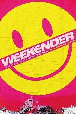 Weekender streaming