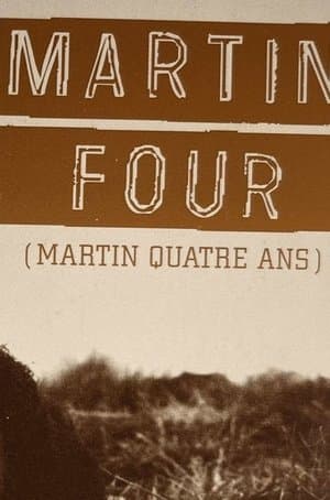 Martin Four streaming