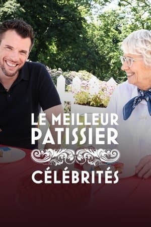 Le Meilleur Pâtissier : Célébrités streaming