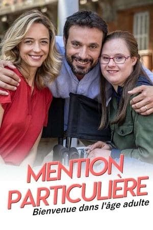 Mention particulière : Bienvenue dans l'âge adulte streaming