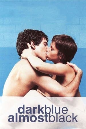 Dark Blue Almost Black streaming