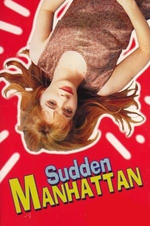 Sudden Manhattan streaming