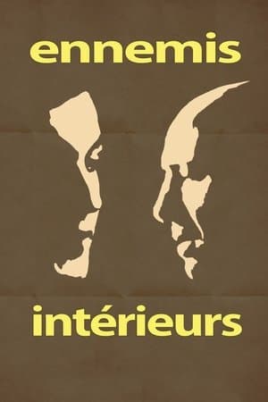 Ennemis Intérieurs streaming