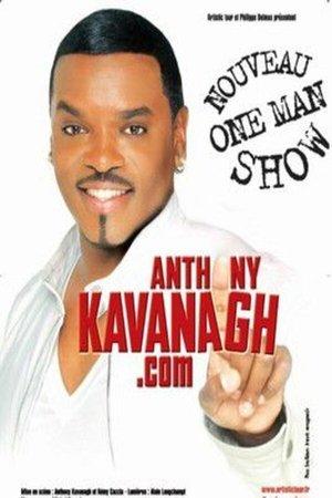Anthony Kavanagh.com streaming
