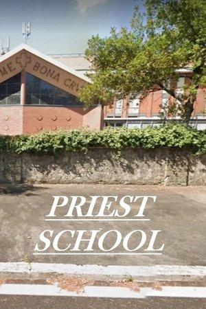 Priest School streaming
