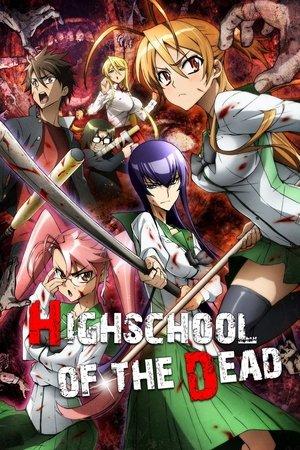 High School of the Dead streaming
