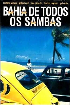 Bahia de Todos os Sambas streaming
