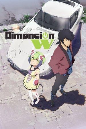 Dimension W streaming