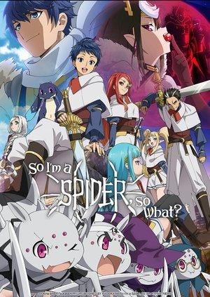 So I'm a Spider, So What? streaming