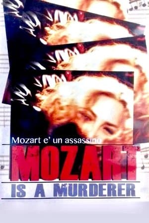 Mozart Is a Murderer streaming