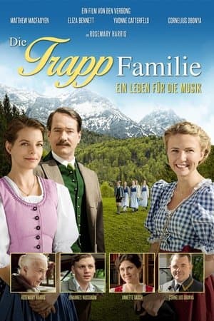 Die Trapp Familie - Ein Leben für die Musik streaming