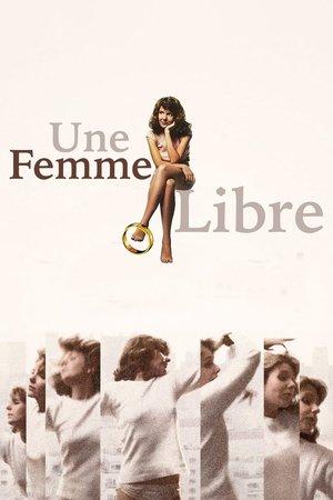 Une femme libre streaming