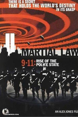 Martial Law 9-11: Rise of the Police State streaming
