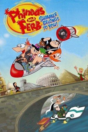 Phineas and Ferb: Summer Belongs to You! streaming