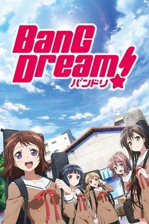 BanG Dream! streaming