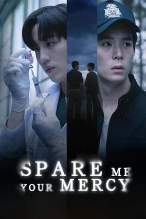 Spare Me Your Mercy streaming