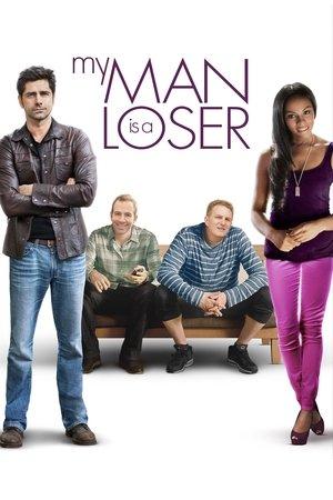 My Man is a Loser streaming