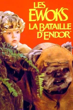 L'Aventure des Ewoks : La Bataille pour Endor streaming